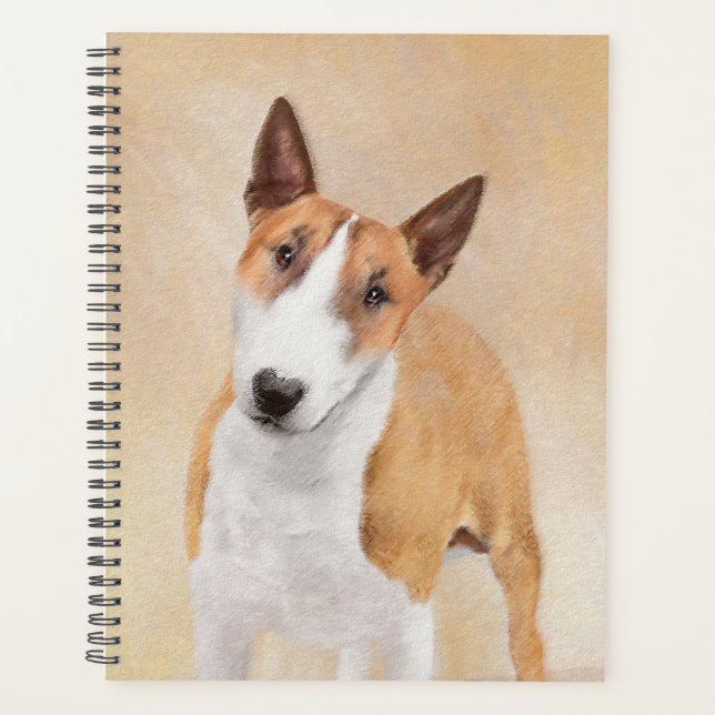 Miniature Bull Terrier Painting - Cute Original Do Planner (Front)