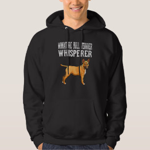 Miniature Bull Terrier Whisperer Dog Hoodie