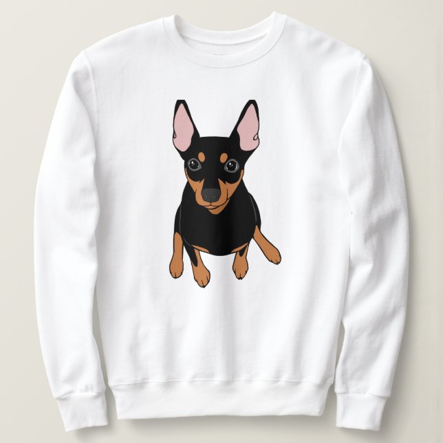 Miniature Pinscher Min Pin Sweatshirt (Design Front)