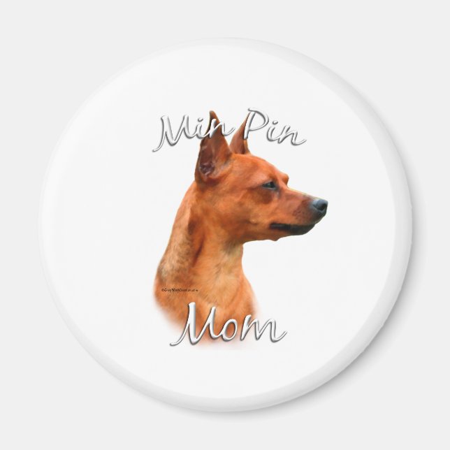 Miniature Pinscher (rust) Mum 2 Magnet (Front)