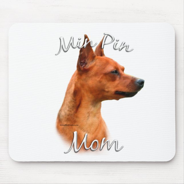 Miniature Pinscher (rust) Mum 2 Mouse Pad (Front)