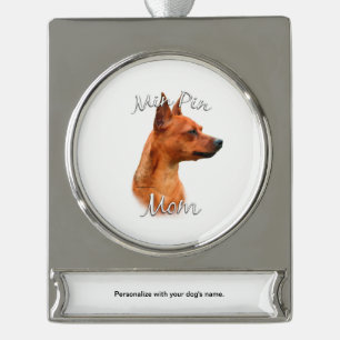Miniature Pinscher (rust) Mum 2 Silver Plated Banner Ornament