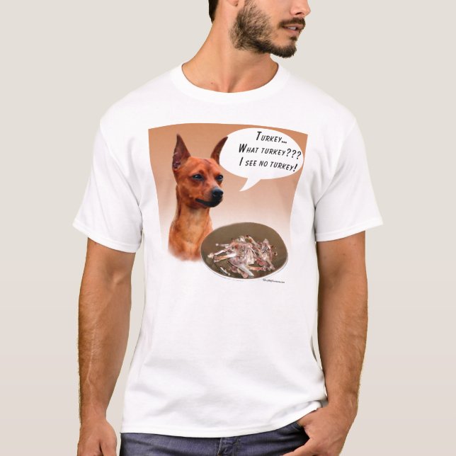Miniature Pinscher Turkey T-Shirt (Front)
