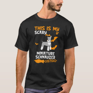 Miniature Schnauzer Costume Halloween Lazy Scary D T-Shirt