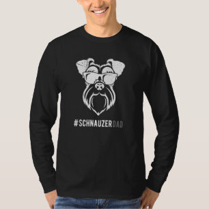 Miniature Schnauzer Dad Gift For Men Funny Schnauz T-Shirt