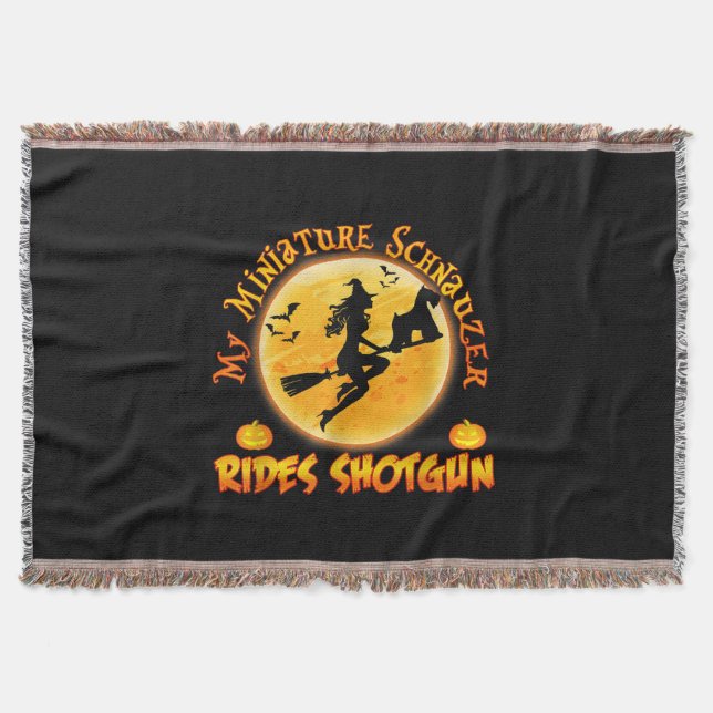 Miniature Schnauzer Dog Rides Shotgun Witch Funny Throw Blanket (Front)