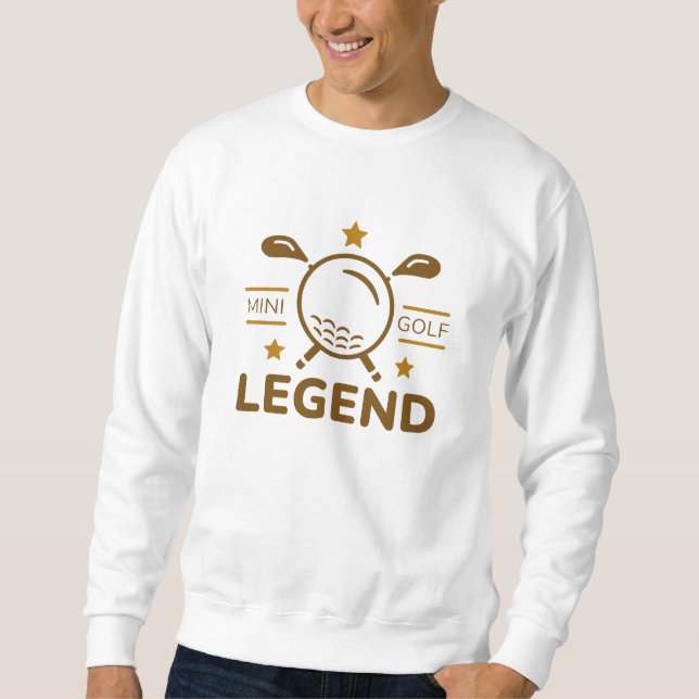 Minigolf Legend Sweatshirt (Front)