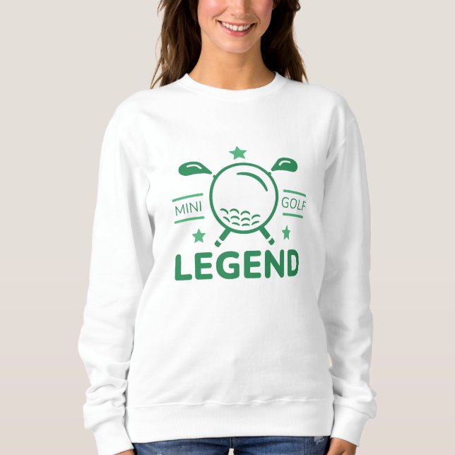 Minigolf Legend Sweatshirt (Front)