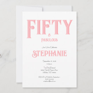 Minimal 50 and Fabulous Pink 50th Birthday Party Invitation