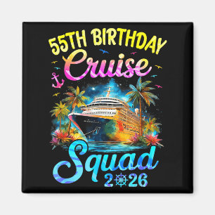 Minimal 55Th Birthday Cruise Squad 2026 Magnet