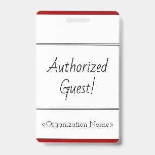Minimal "Authorised Guest!" Badge ID Badge