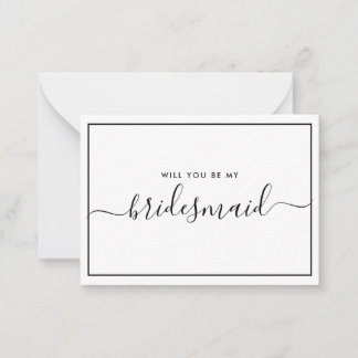 Minimal Black and White Budget Bridesmaid Proposal Card