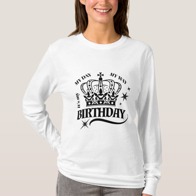 Minimal Black Crown Birthday Quote Typography T-Shirt (Front)