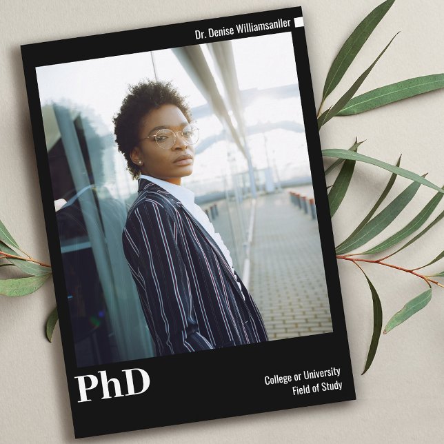 Minimal Black White Photo PhD Graduation Announcement (Creator Uploaded)