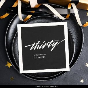 Minimal Black White Script 30th Birthday Party Napkin