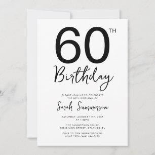 Minimal Black White Script 60th Birthday Party Invitation