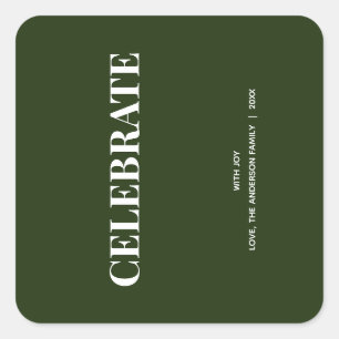 Minimal CELEBRATE   Forest Green Holiday Square Sticker
