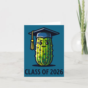 Minimal Class 2026 Graduation Pickle Trendy Card