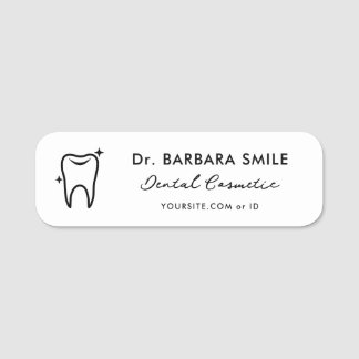 Minimal Dentist Dental Cosmetic Clean White Tooth Name Tag