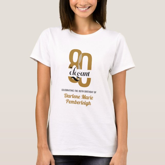 Minimal Eighty & Elegant Gold Black 80th Birthday T-Shirt (Front)
