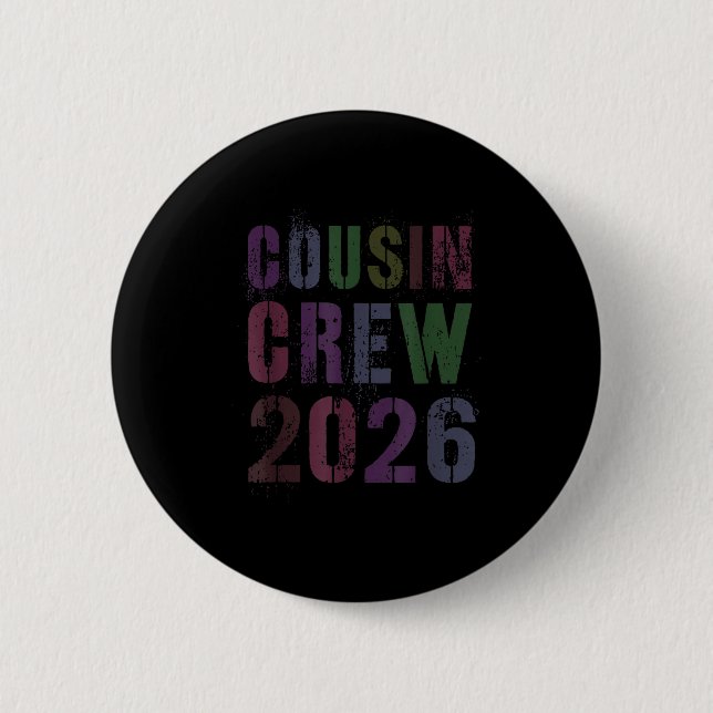 Minimal Ever Cousin Crew 2026 Boot 6 Cm Round Badge (Front)