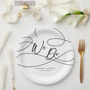 Minimal Fancy Script "We Do" Calligraphy Wedding Paper Plate