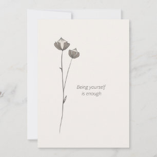 Minimal Flax Card -Being yourself is enough