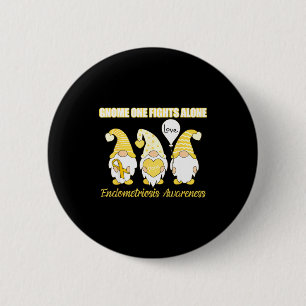 Minimal Gnome Fights Endometriosis Awareness Month 6 Cm Round Badge