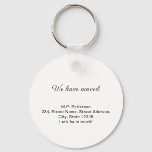 minimal grey we have moved add name address text  key ring