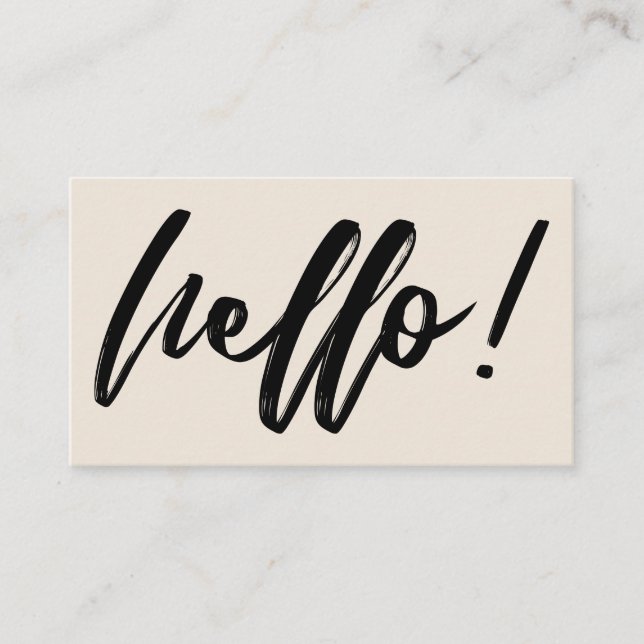 Minimal Hello in Handwriting Script Black on Cream Business Card (Front)