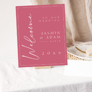 Minimal Magenta Pink Script Wedding Welcome Sign