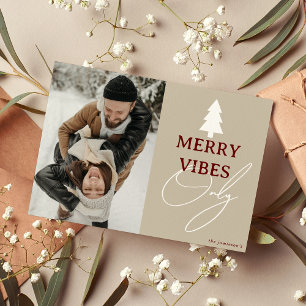 Minimal 'Merry Vibes Only Photo Christmas Holiday Card