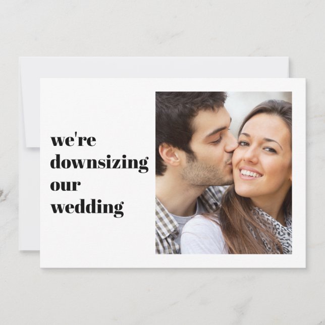 Minimal Modern Photo We Are Downsizing Our Wedding Announcement (Front)