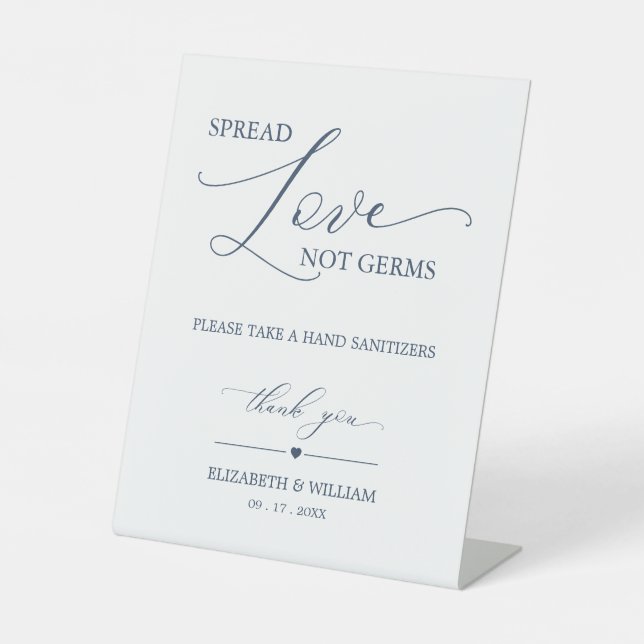Minimal Navy Calligraphy Spread Love Not Germs Pedestal Sign (Front)