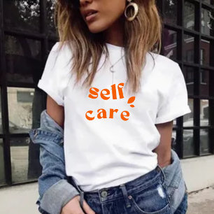 Minimal Orange Inspirational Self Care Women T-Shirt