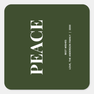 Minimal PEACE   Forest Green Holiday Square Sticker