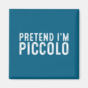 Minimal Pretend I'm Piccolo Family Lazy Magnet