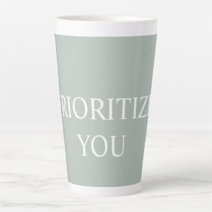 Minimal Prioritise You Quote Ash Colour Latte Mug