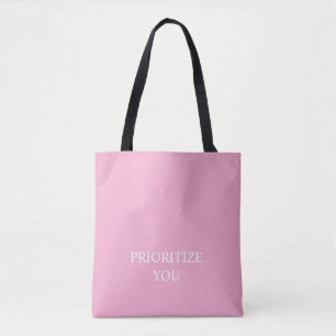 Minimal Prioritise You Quote Dusty Rose Pink Tote Bag