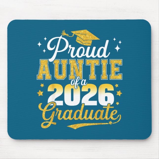 Minimal Proud Auntie Class 2026 Graduate Mouse Pad (Front)