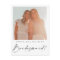 Minimal Script Bridesmaid Proposal Card with Photo