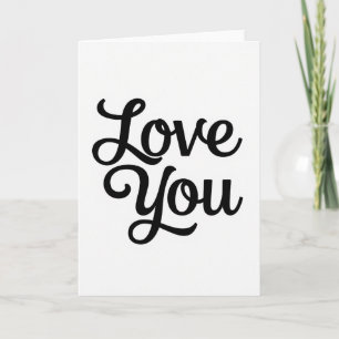 Minimal Script Love You Card