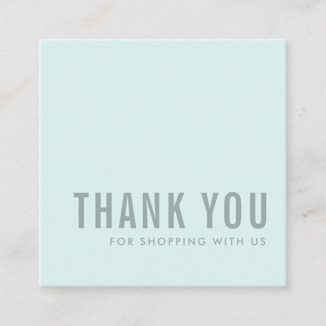 MINIMAL SIMPLE AQUA BLUE THANK YOU LOGO SHOPPING SQUARE BUSINESS CARD (Front)