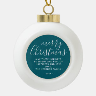 Minimal Teal Merry Christmas Script Ceramic Ball Christmas Ornament