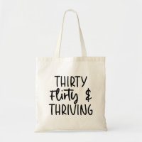 Minimal Thirty Flirty and Thriving 30th Birthday
