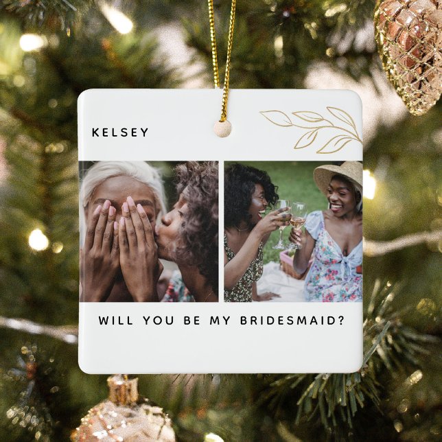 Minimal 'Will You Be My Bridesmaid? 4 Photo Ceramic Ornament (Creator Uploaded)