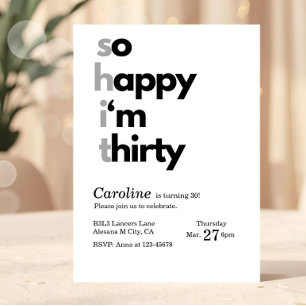 Minimalist 30th Birthday Invitation So Happy Im 30