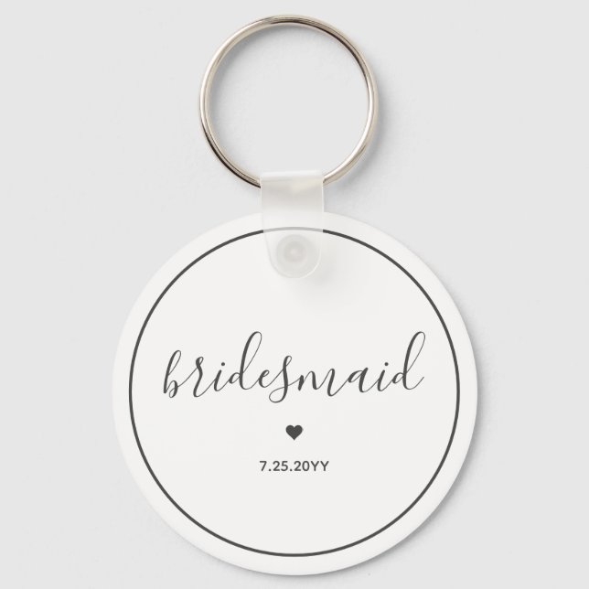 Minimalist and Elegant script bridesmaid Key Ring (Front)