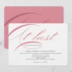 Minimalist At last Pink Calligraphy Wedding Invitation