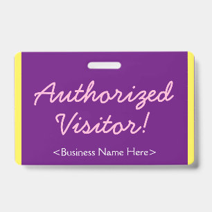 Minimalist "Authorised Visitor!" Badge ID Badge